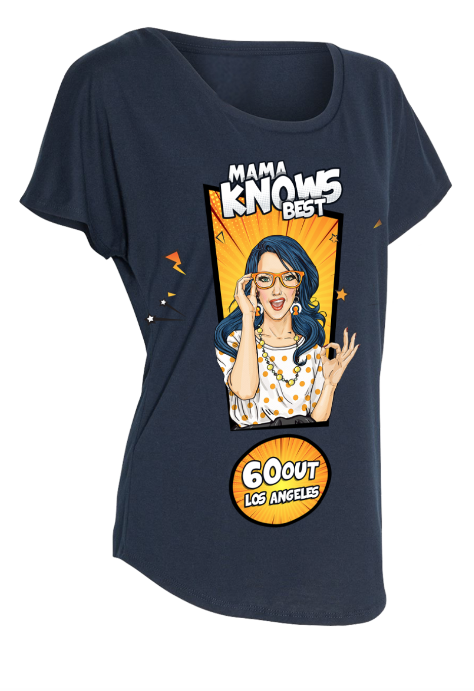 "Mama Knows Best" / 60out T-shirt